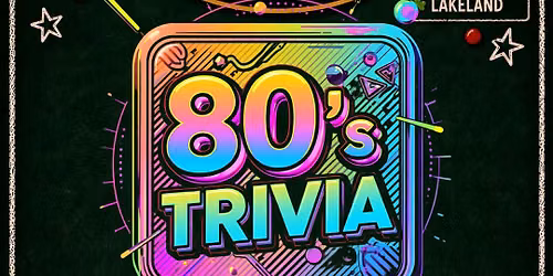 80s Pop Culture Trivia @ 1916 Irish Pub Lakeland