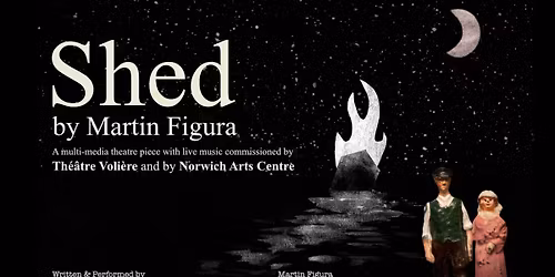 Shed a play by Martin Figura