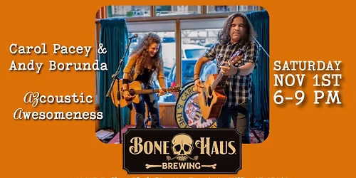 Carol Pacey & Andy Borunda @ Bone Haus Brewing
