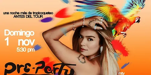 Karol G Fest Monterrey Pre- Party