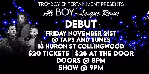 All BOY-lesque Revue *DEBUT* - Collingwood - Nov. 21st