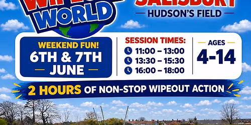 Wipeout World - Salisbury — Hudson's Field