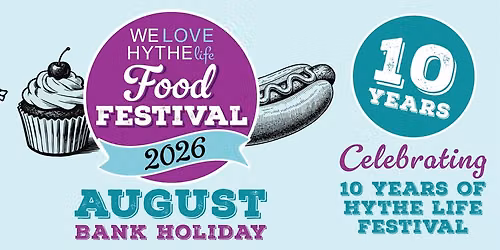 We Love Hythe Life Food Festival