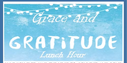 Grace and Gratitude Ladies Luncheon