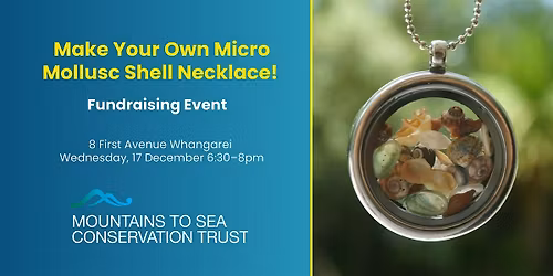 Fundraiser \u2013 Make Your Own Micro Mollusc Shell Necklace!