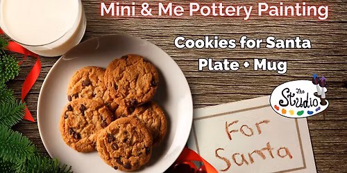 Mini & Me: Cookies for Santa Plate + Mug Painting