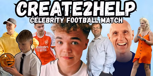 Create2help celebrity football match  in Manchester