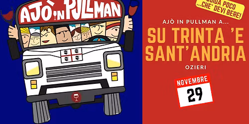 Ajò in pullman a… Ozieri: Su Trinta ‘e Sant’Andria