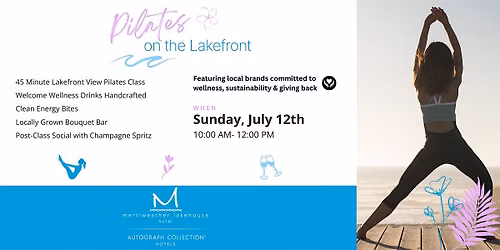 Pilates on the Lakefront | Sunday Wellness Event at Merriweather Lakehouse