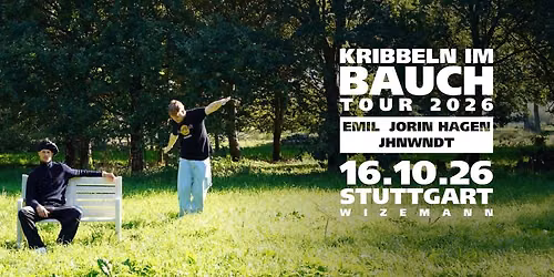 Kribbeln im Bauch Tour 2026 - Emil, Jorin Hagen und JHNWNDT