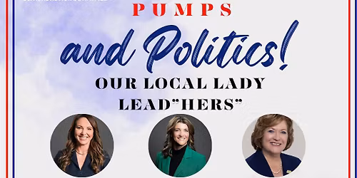 \ud83d\udc60\ud83c\uddfa\ud83c\uddf8 Pumps and Politics: Our Local Lady Lead"Hers"