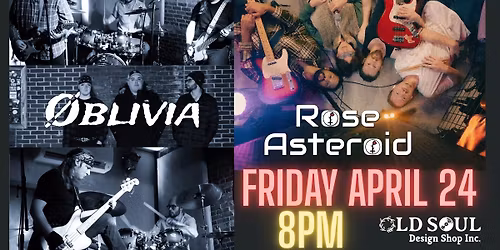 \u00d8blivia  & Rose Asteroid @ OLD SOUL