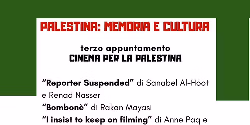 Palestina: Memoria e Cultura. Il cinema per la Palestina