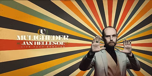 Jan Helles\u00f8e - (U)muligheder EKSTRA-EKSTRASHOW
