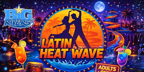 Latin Heat Wave (21+Adults Only)