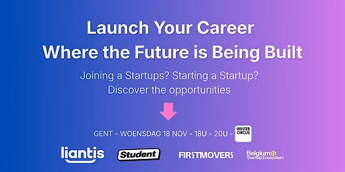Belgium Startup Ecosystem X  Student.be X Liantis - Wintercircus