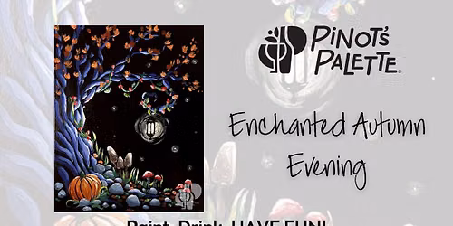 Enchanted Autumn Evening Paint and Sip Night Out