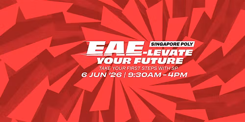 EAE-levate Your Future with Singapore Polytechnic!