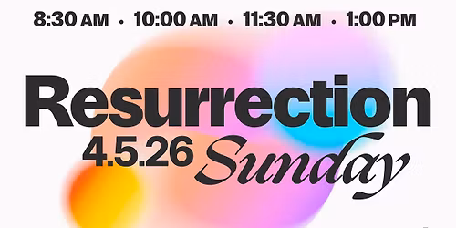 Easter at Foundation Christian Ministries | Resurrection Sunday