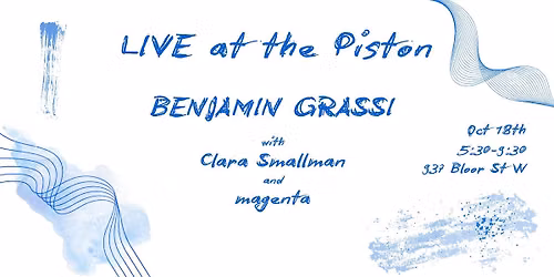 Benjamin Grassi Live at The Piston