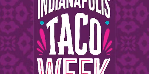 Indianapolis Taco Week