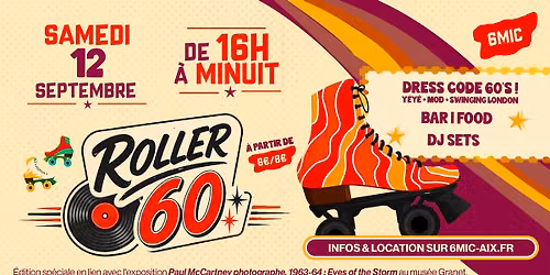 ROLLER 60 | 6MIC, Aix-en-Provence