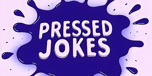 Pressed Jokes \u00b7 Free Stand-Up Comedy Show \u00b7 Wednesdays 6:40pm in Echo Park