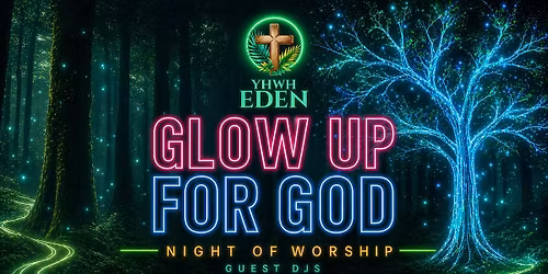 [FREE EVENT] Glow Up for God