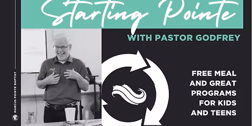 Starting Pointe w\/Pastor Godfrey