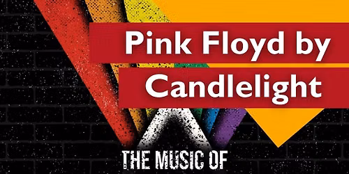 Candlelight: Tribute to Pink Floyd