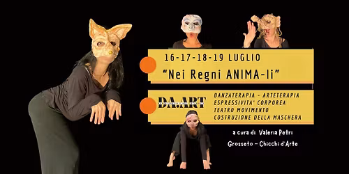 "Nei Regni Anima-li"  Stage Danzaterapia e Arti Integrate