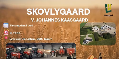 Skovlygaard v. Johannes Kaasgaard