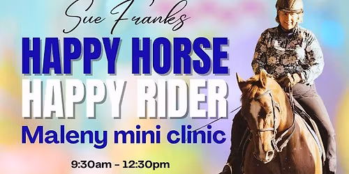 Happy Horse Happy Rider Maleny ClinicDECEMBER