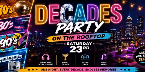 DECADES ROOFTOP PARTY