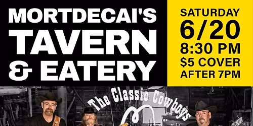 The Classic Cowboys Live at Mortdecai's!