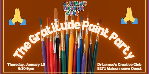 The Gratitude Paint Party: Paint What You're Grateful For