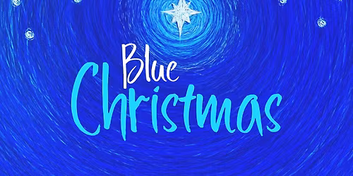 Blue Christmas Service