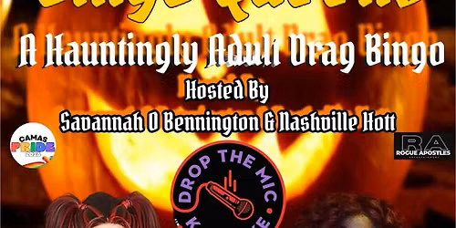 BINGO Queens: A Hauntingly Adult Drag BINGO at Drop The Mic