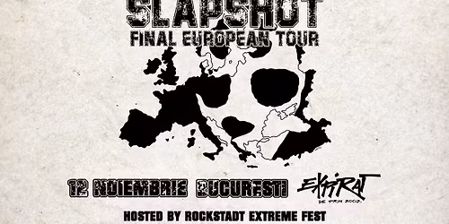 SLAPSHOT - first and last time in Romania - Expirat, 12.11