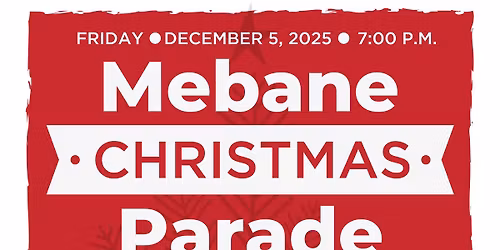 2025 Mebane Christmas Parade