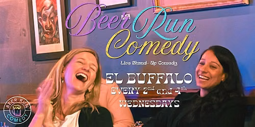 Wednesday Night Laughs at El Bufalo!