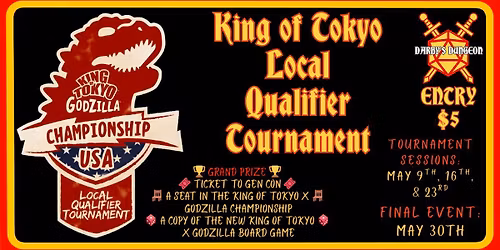 King of Tokyo Local Qualifier Tournament
