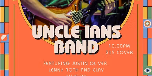 Elysian Gardens Presents: Uncle Ian's Band