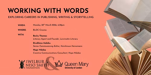 Working with Words-Exploring Careers in Publishing, Writing & Storytelling