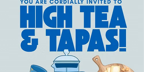High Tea and Tapas