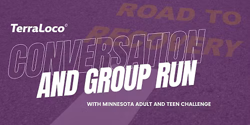 Road to Recovery: Conversation and Group Run