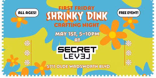 Shrinky Dink Crafting Night at Secret Level