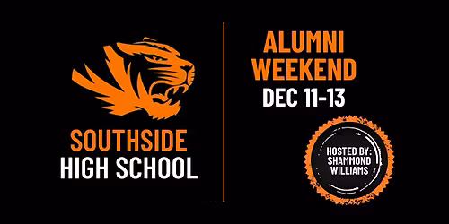 Southside High School Alumni Weekend Hosted by Shammond Williams