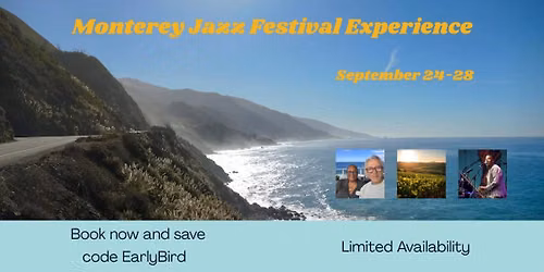 Monterey Jazz Festival Experience with The Kansas City Jazz Ambassadors