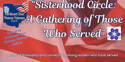 "Sisterhood Circle: A Gathering of Those Who Served